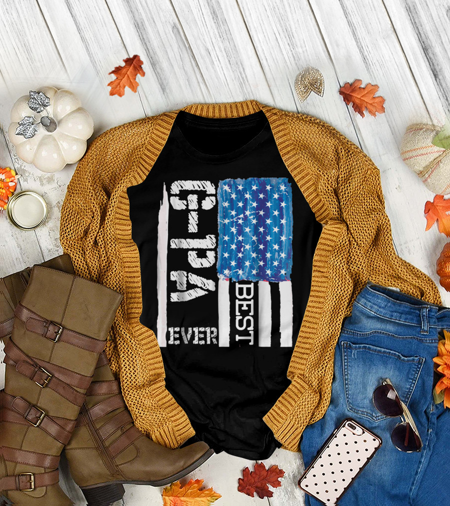 Best GPa Ever Distressed American Flag Best T-Shirt