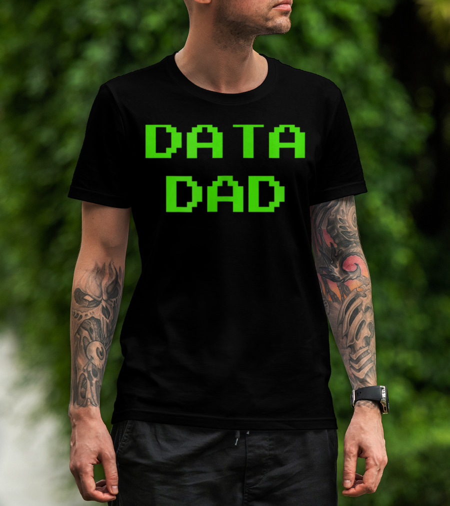 Data Dad Birthday Green Letter 8Bit T-Shirt