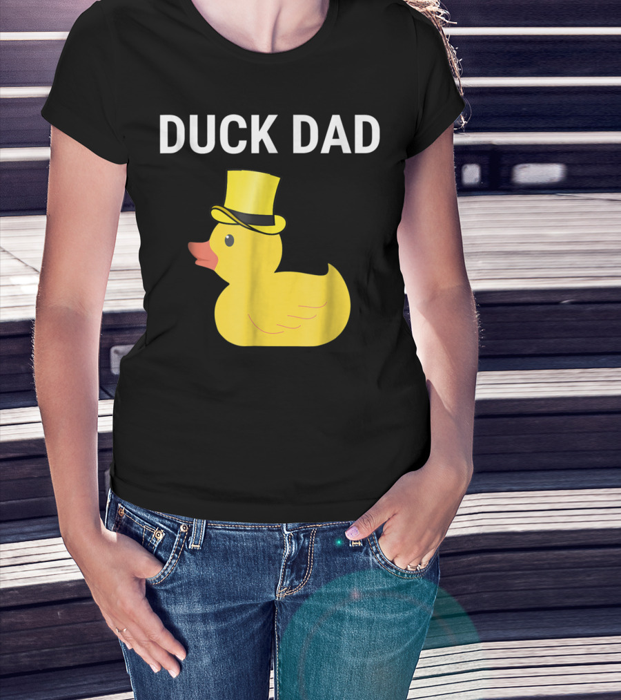 Duck Dad Cute Rubber Duck With Top Hat For Lovers Father T-Shirt