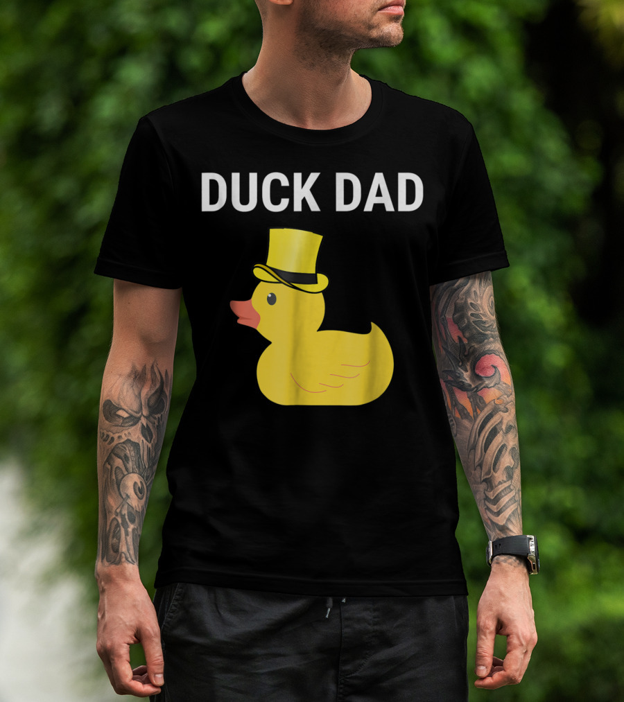 Duck Dad Cute Rubber Duck With Top Hat For Lovers Father T-Shirt