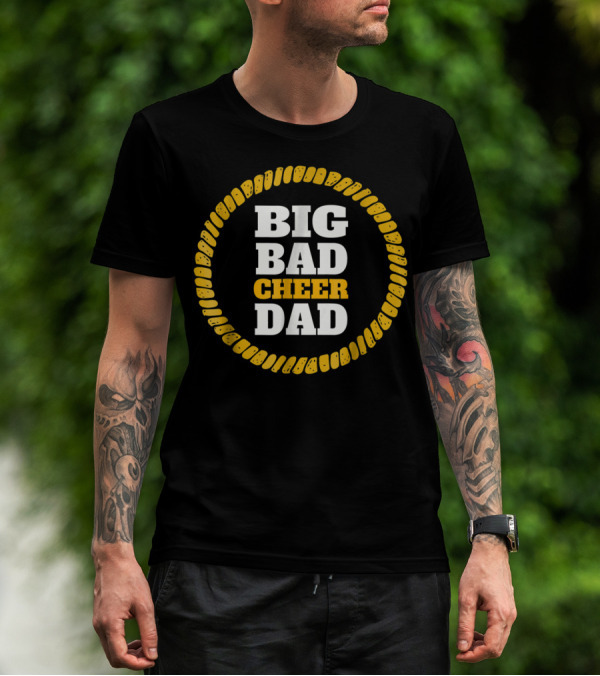 Big Bad Cheer Dad Funny Cheer Apparel Bold Yellow Circle T-Shirt