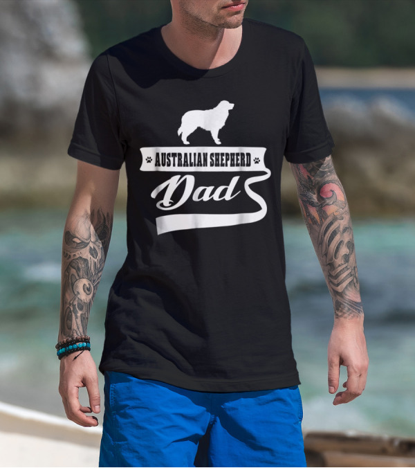Australian Shepherd Dad Dog Lover Mens Animal Shepherds T-Shirt