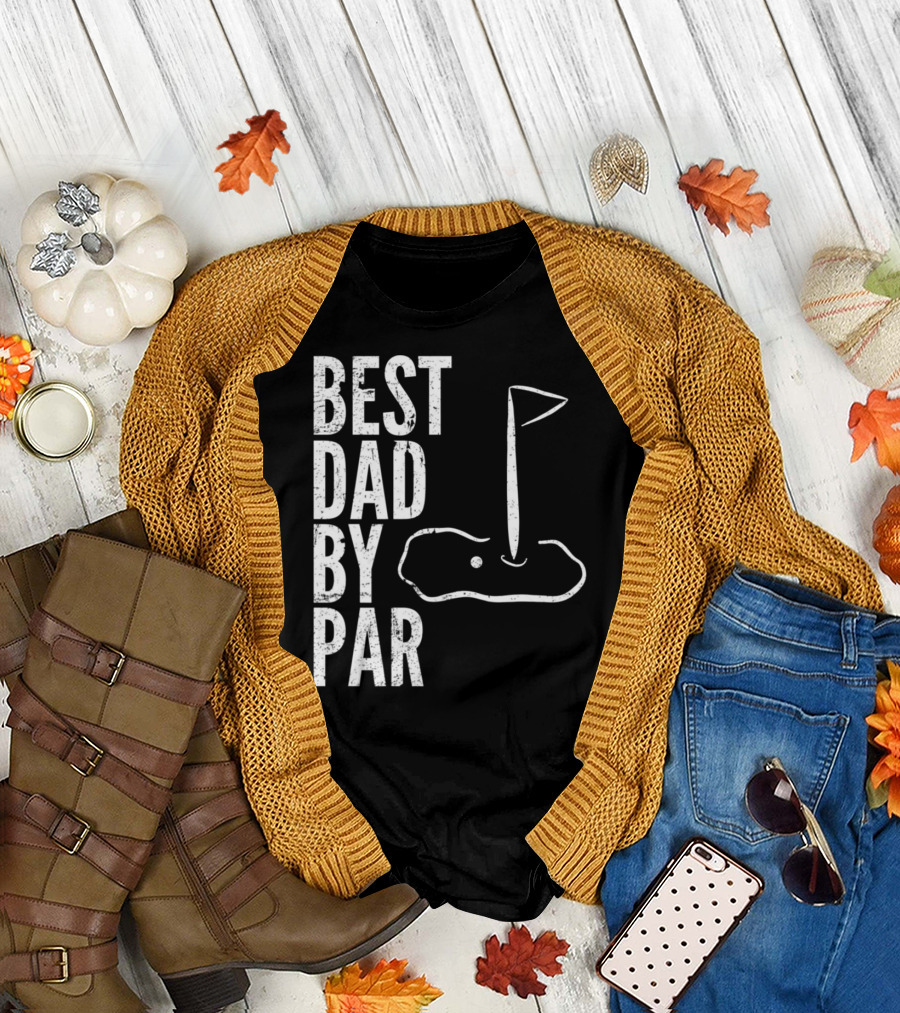 Best Dad By Par Golfing Dads Golf Course Flag Green T-Shirt