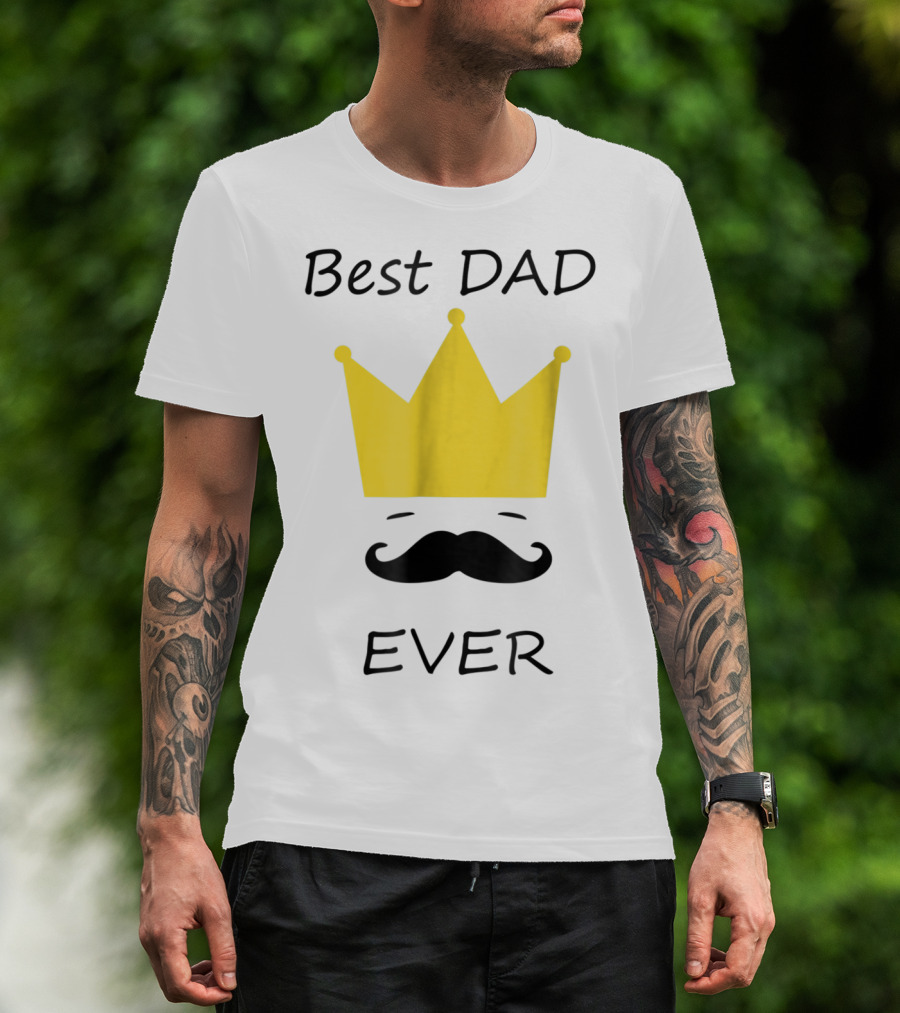 Best Dad Ever Yellow Crown Mustache T-Shirt