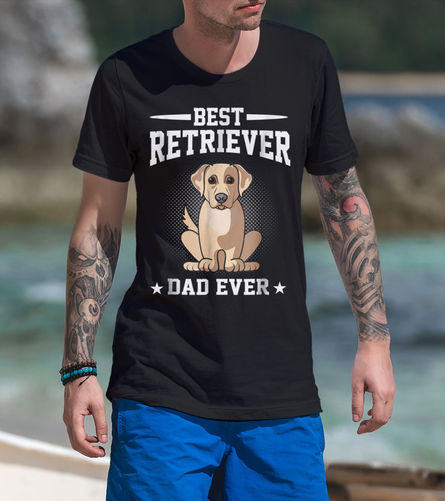 Best Retriever Dad Ever T-Shirt