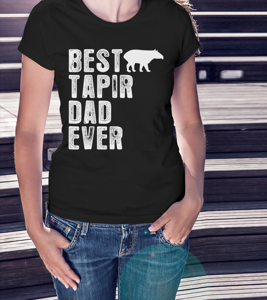 BEST TAPIR DAD EVER Tapir T-Shirt