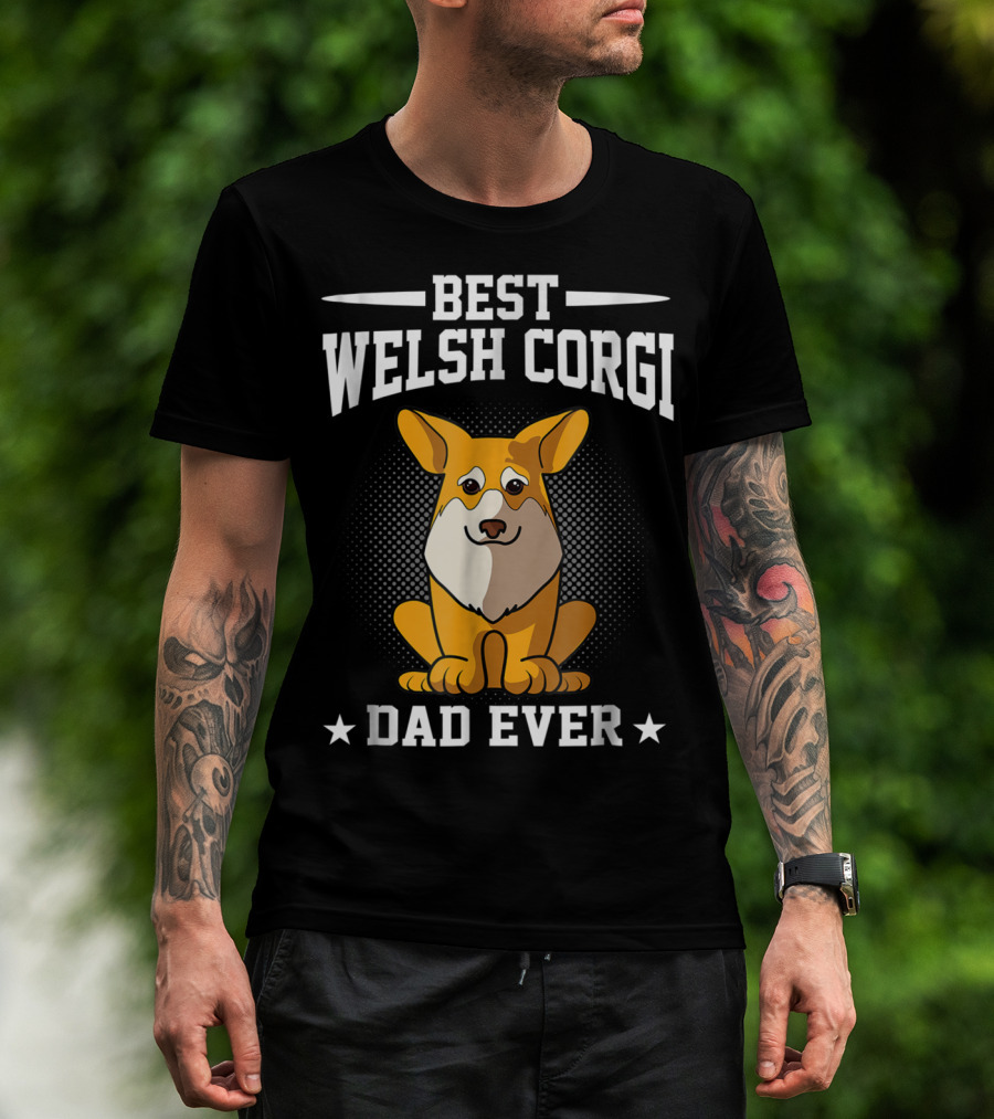 Best Welsh Corgi Dad Ever T-Shirt