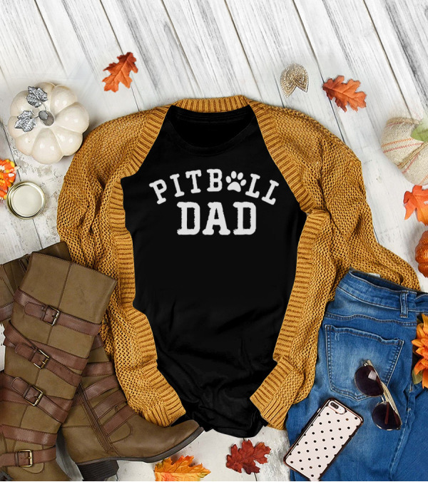 Pitbull Dad Love Fathers Dogs31 T-Shirt