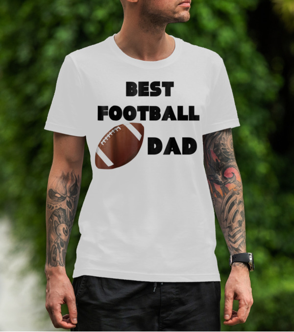 Best Football Dad Novelty Sports Football Dad T-Shirt