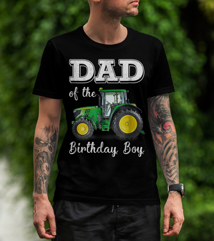 Dad Of The Birthday Boy Tractor T-Shirt