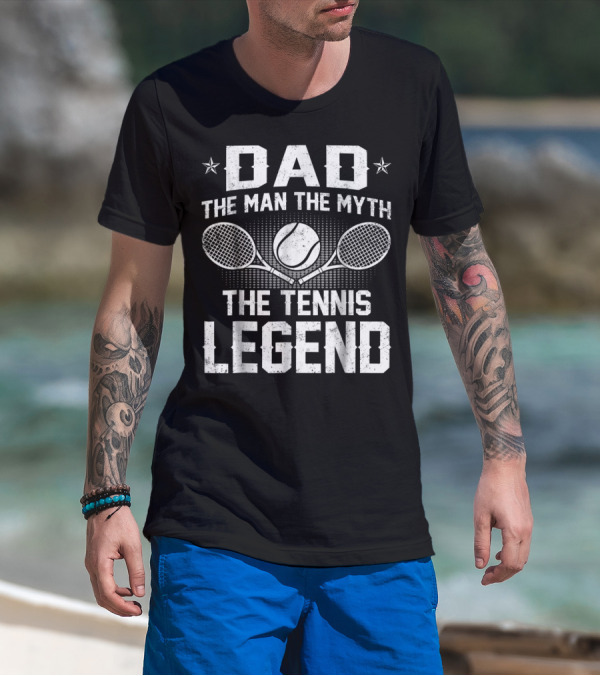 Dad The Man The Myth The Tennis Legend With Tennis Rackets And Ball T-Shirt