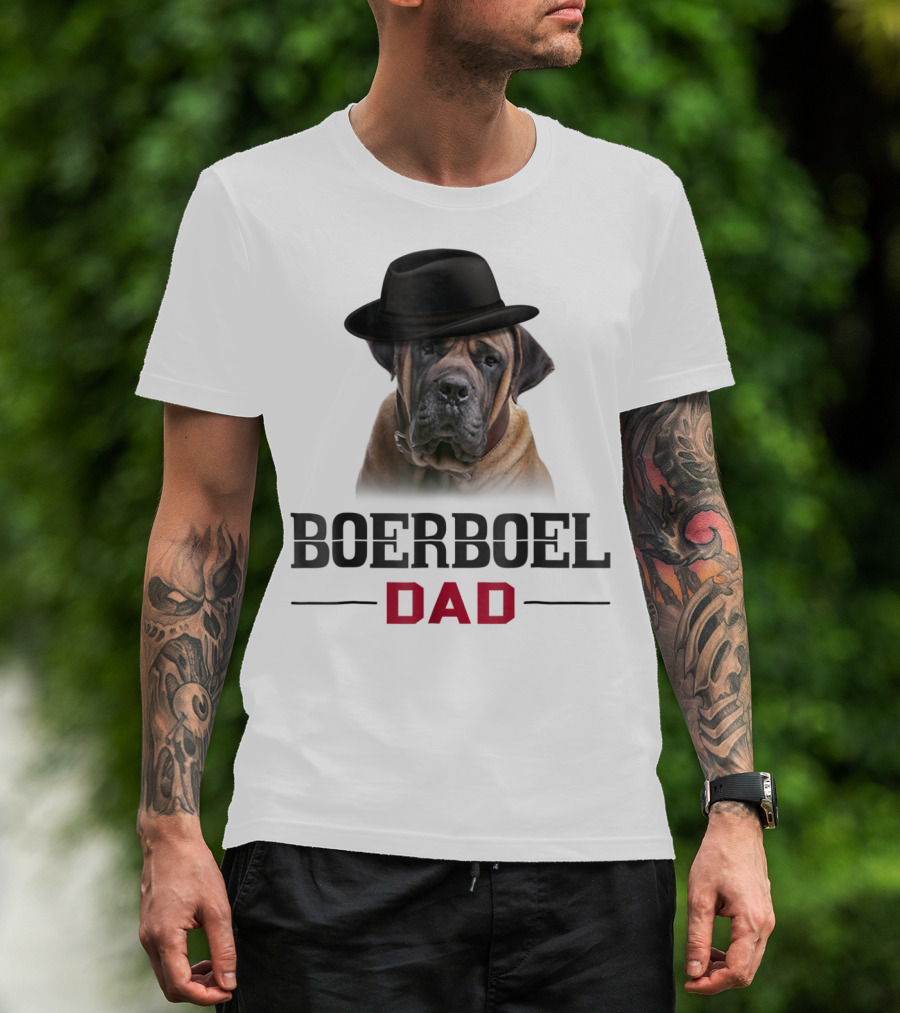 Boerboel Dad Hat Wearing Dog Lovers T-Shirt