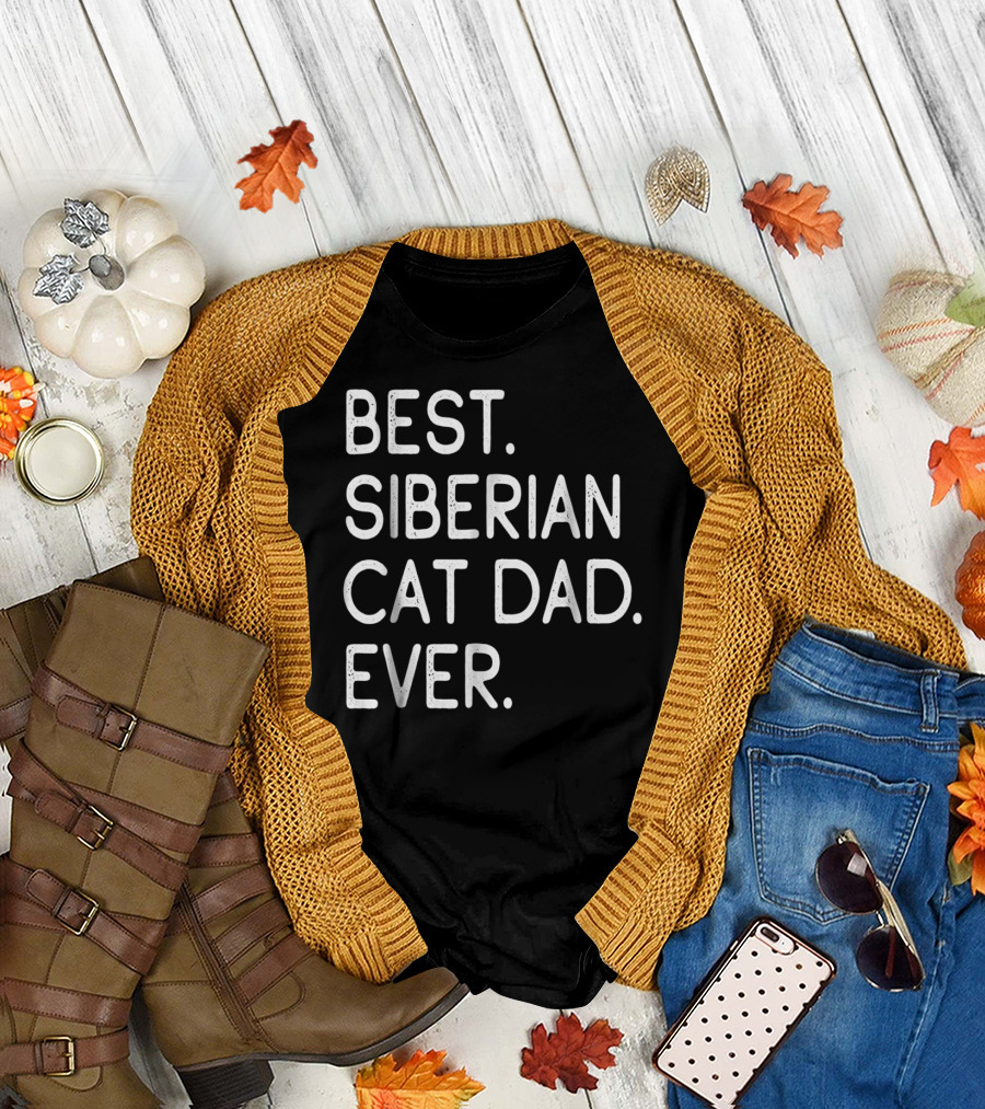 Best Siberian Cat Dad Ever Owner Kitten Lovers T-Shirt