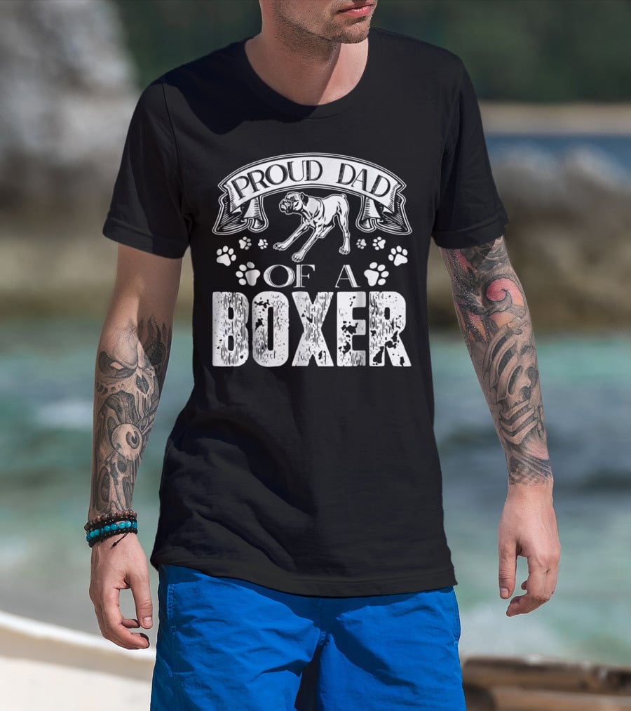 Proud Dad Of A Boxer T-Shirt