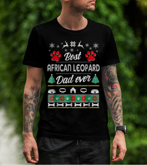 Best African Leopard Dad Ever Christmas Paw Decor T-Shirt