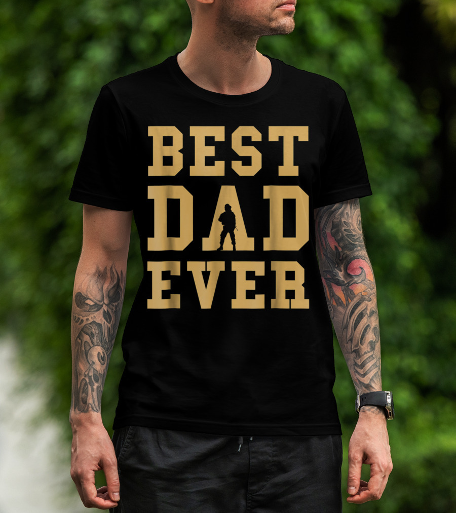 BEST DAD EVER Mens Best Dad Daddy T-Shirt