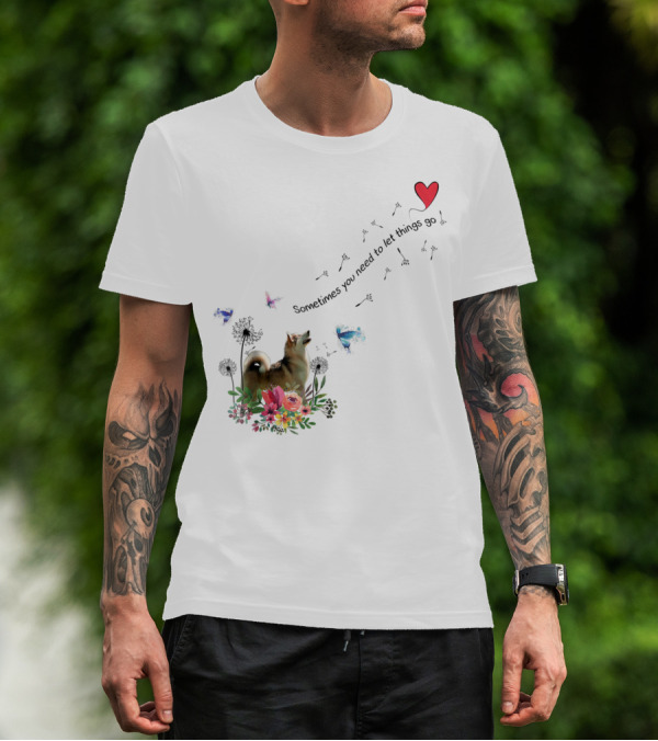 Alaskan Malamute Dog Sometimes You Need To Let Things Go T-Shirt