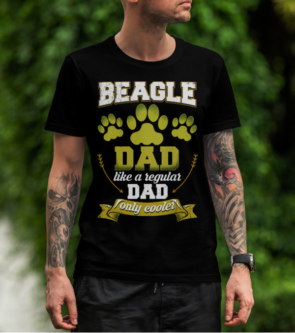 Beagle Dad Like A Regular Dad Only Cooler Paw Prints T-Shirt