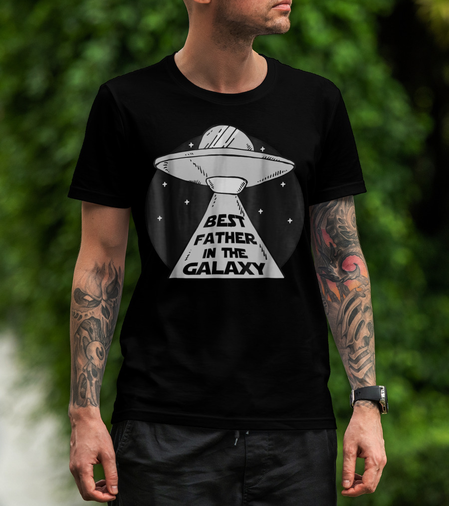 Best Father In The Galaxy UFO Beam Stars T-Shirt
