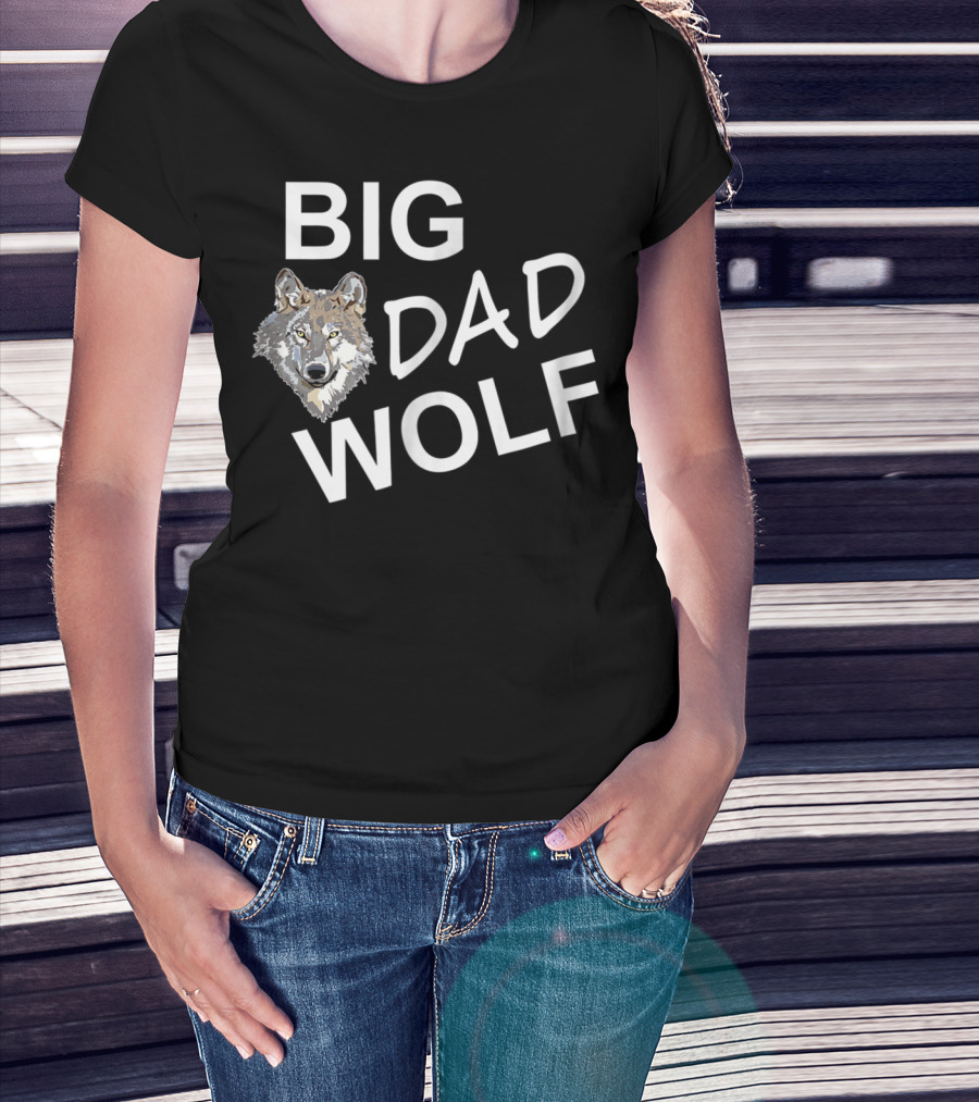Big Dad Wolf Funny Wolf Face Big Dad Wolf T-Shirt