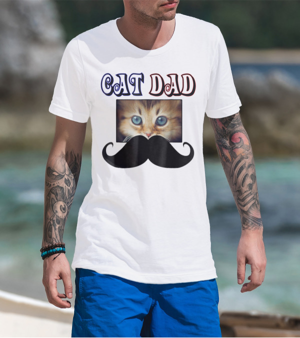 CaT Dad Love Cats76 Moustache Blue Eyed Kitten T-Shirt