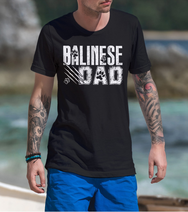 Balinese Dad Paw Prints Claw Marks S68 T-Shirt