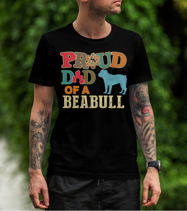 Proud Dad Of A Beabull T-Shirt
