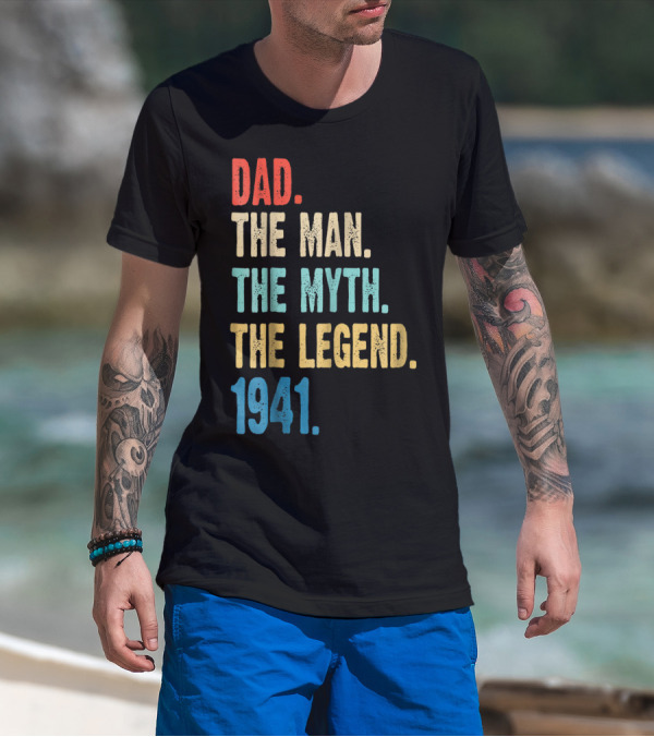 Dad The Man The Myth The Legend 1941 T-Shirt