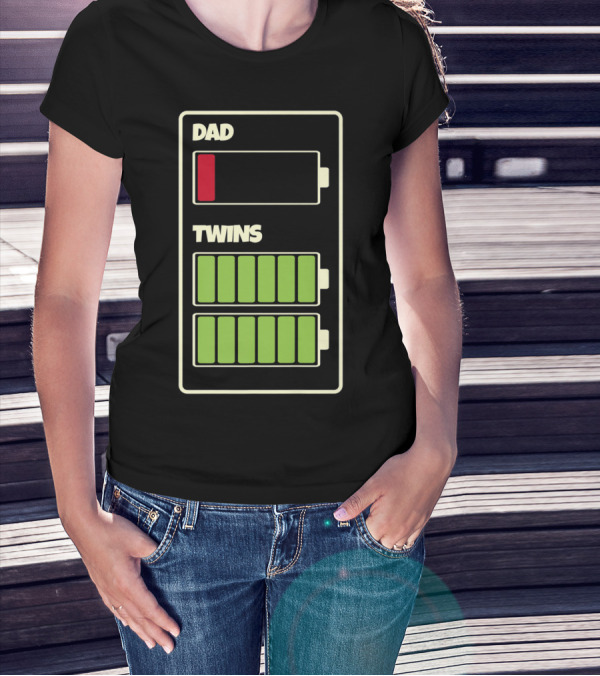 Dad Low Battery Twins Full Charge T-Shirt