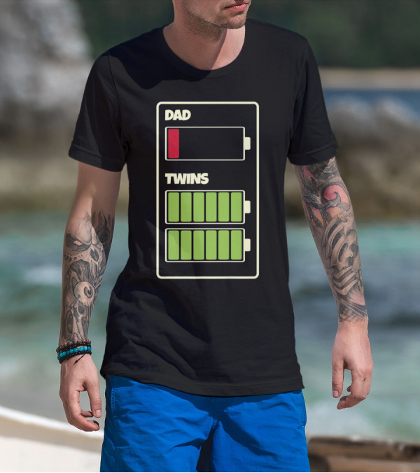 Dad Low Battery Twins Full Charge T-Shirt