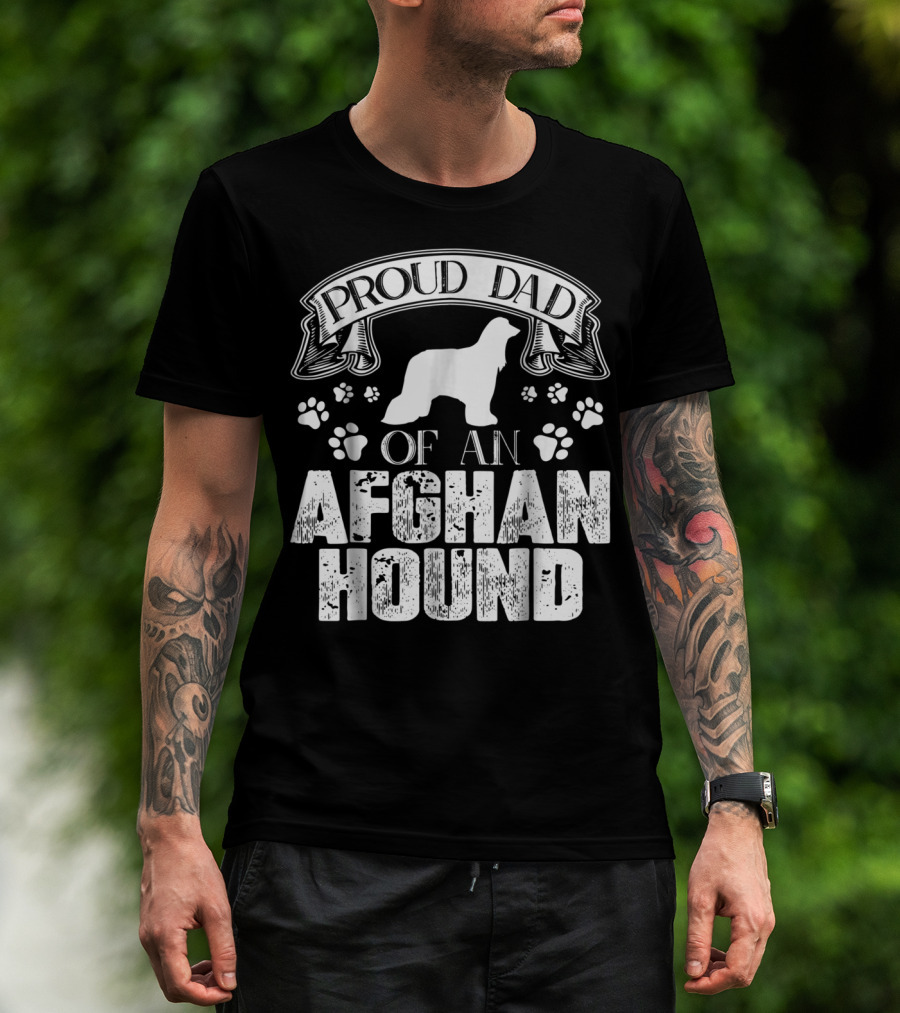 Proud Dad Of An Afghan Hound With Paw Prints T-Shirt