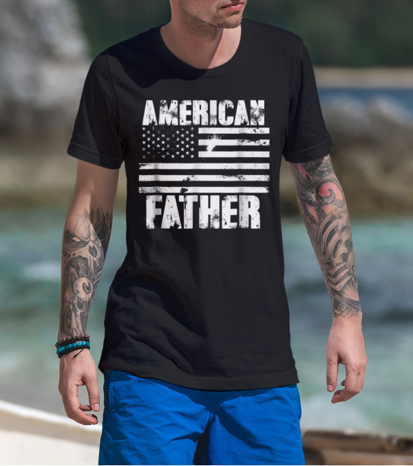 American Father Vintage US Flag Patriotic Dad T-Shirt
