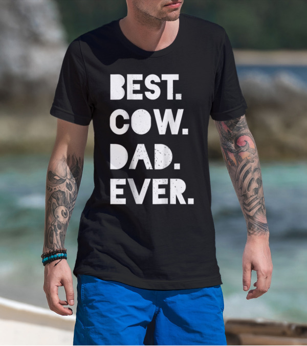 Best Cow Dad Ever Mens Vintage Farmer Gift T-Shirt