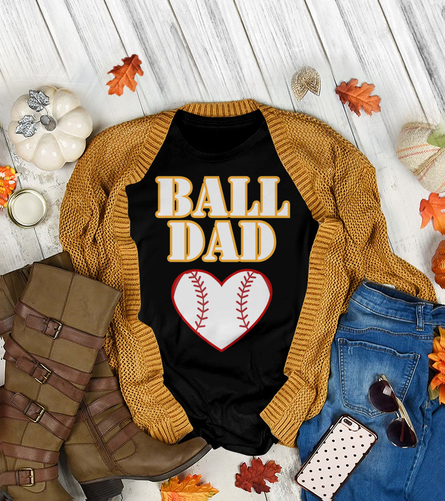 Ball Dad Heart Love Baseball Softball 14 T-Shirt