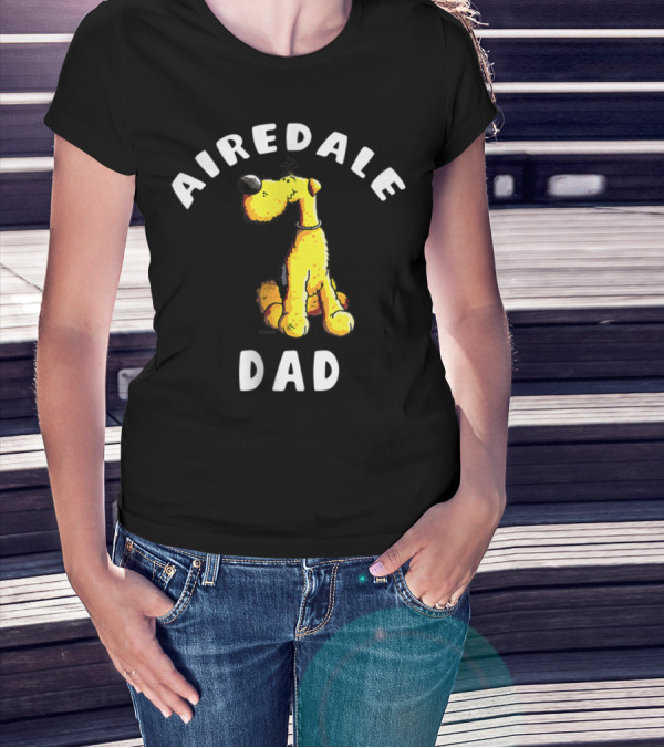Airedale Terrier Dad T-Shirt