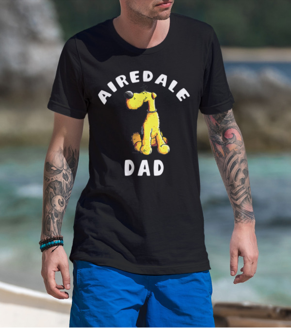 Airedale Terrier Dad T-Shirt