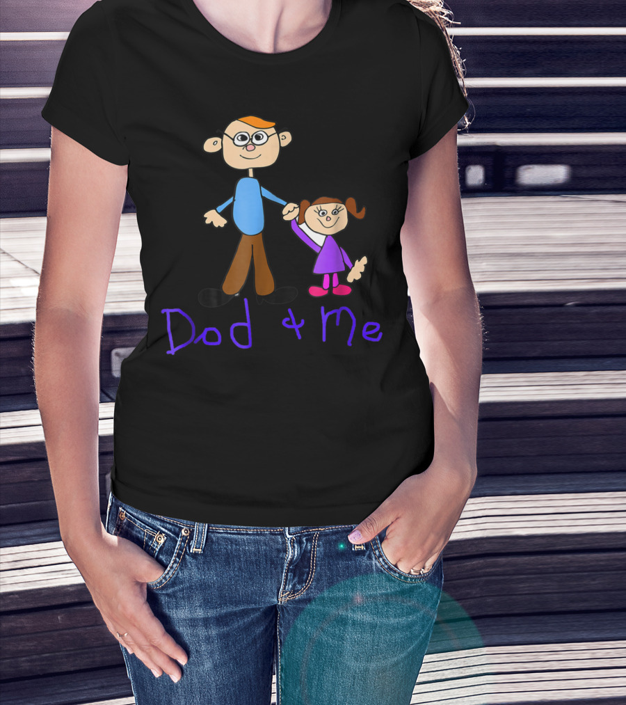 Dad And Me Father Daughter Cartoon Style Happy T-Shirt