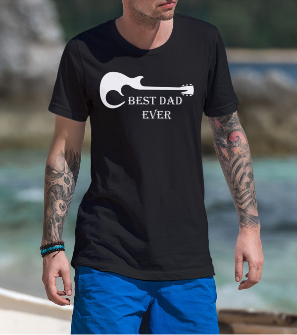 Best Dad Ever Guitar Silhouette Father's Day Musician Gift T-Shirt