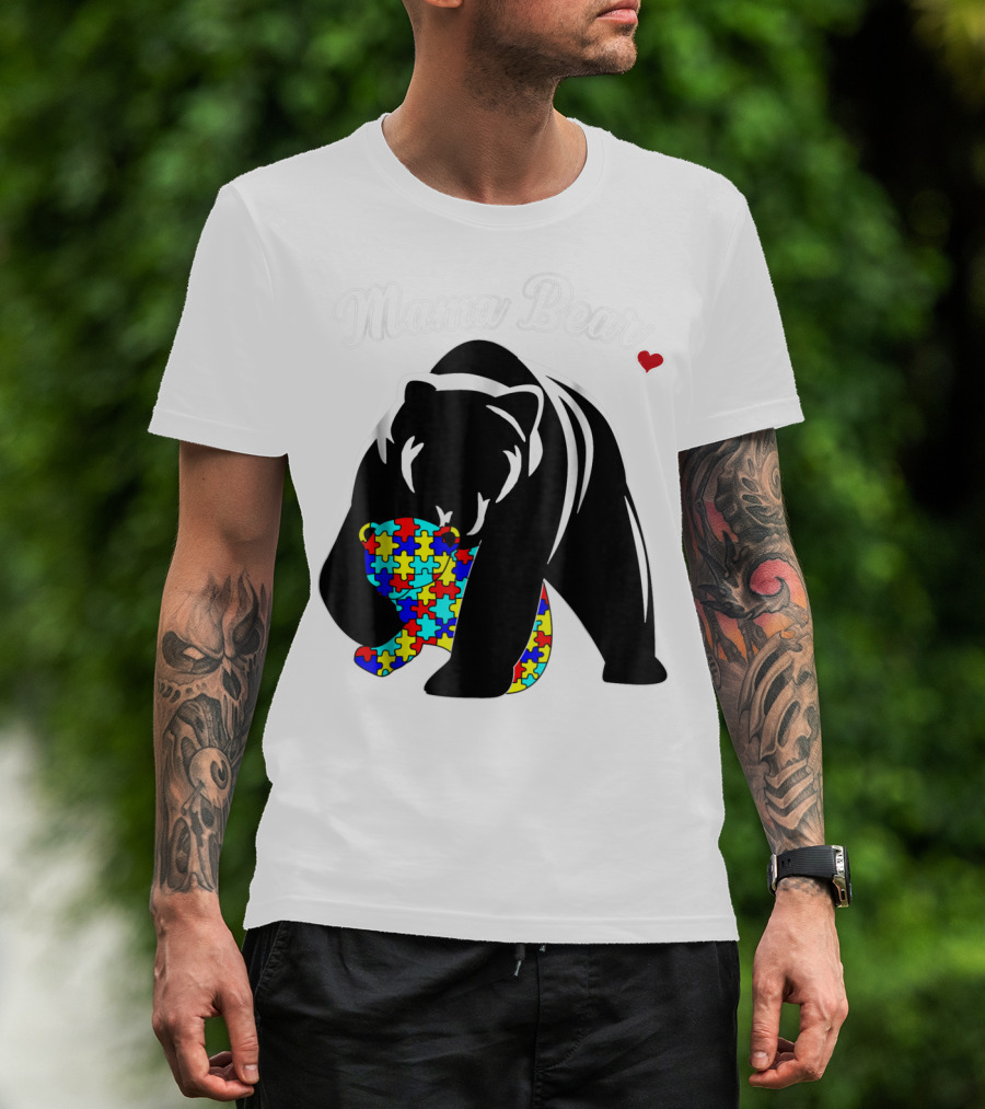 Mama Bear Autism Awareness Love Support Mom Puzzle Heart T-Shirt