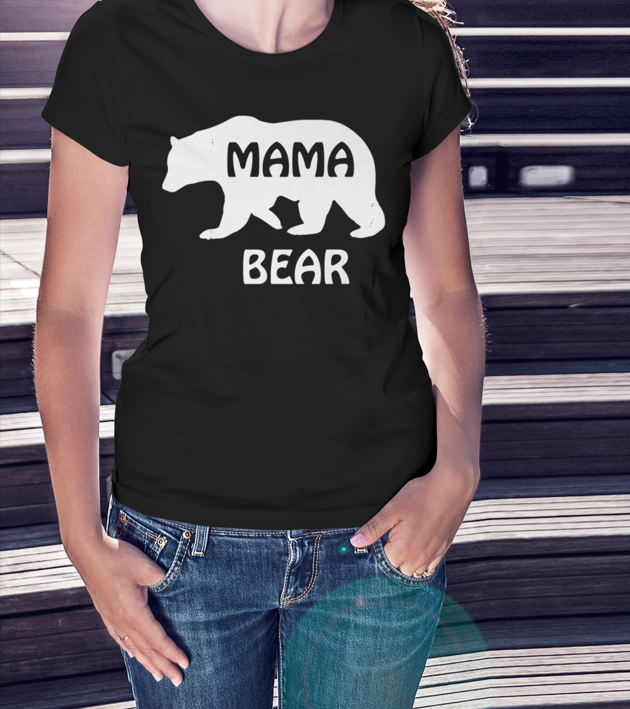 Mama Bear Great For Mother Mom Mommy Birthday T-Shirt