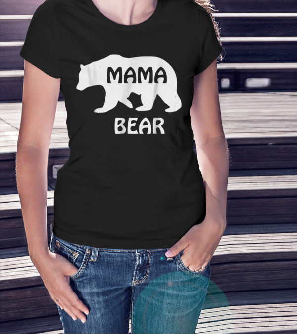 Mama Bear Ideas Cute Women Bear T-Shirt
