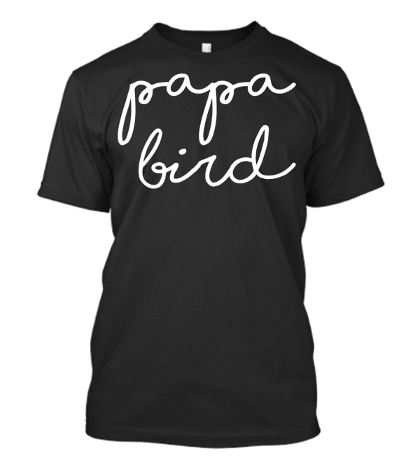 Mens Papa Bird Funny Dad T-Shirt