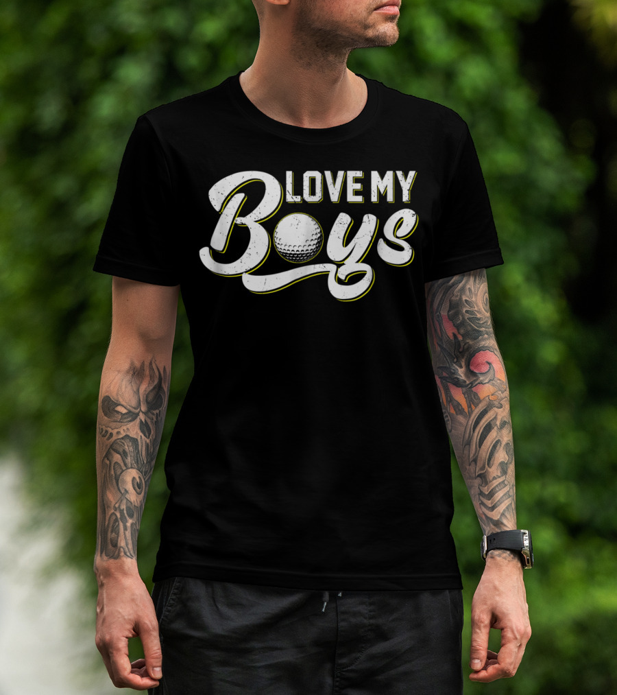 Love My Boys Golf T-Shirt