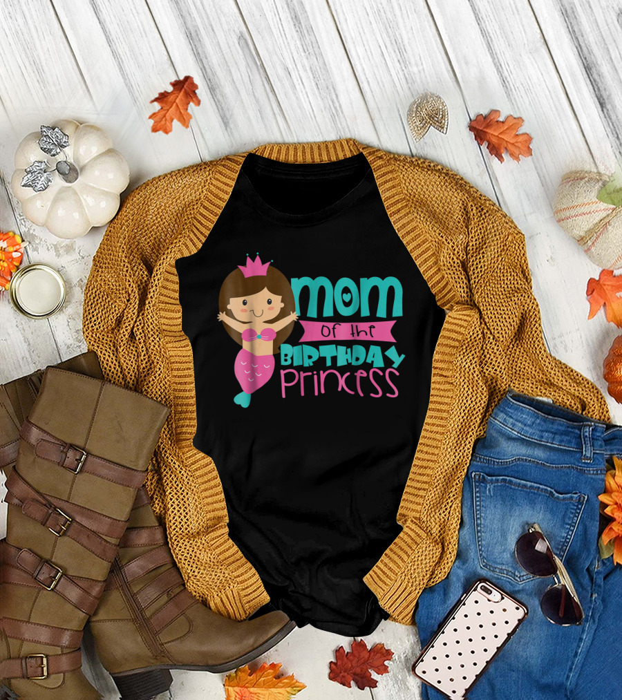 Mom of the Birthday Princess Mermaid T-Shirt