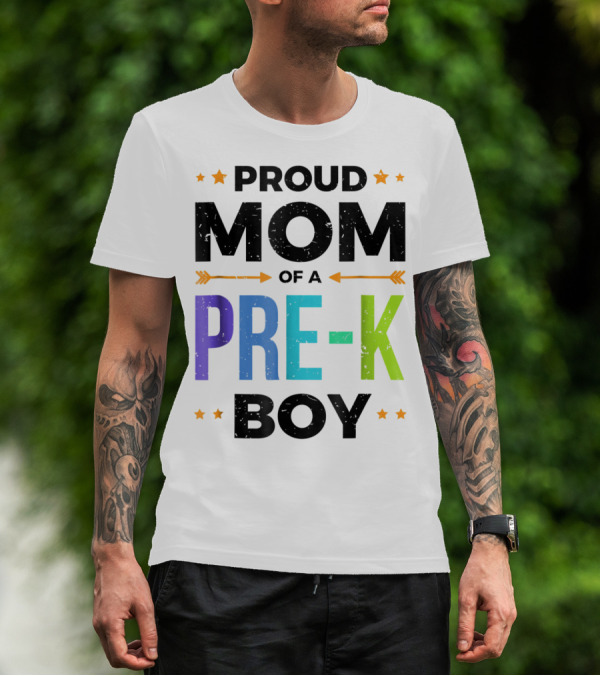 Proud Mom Of A Pre-K Boy Back To School T-Shirt