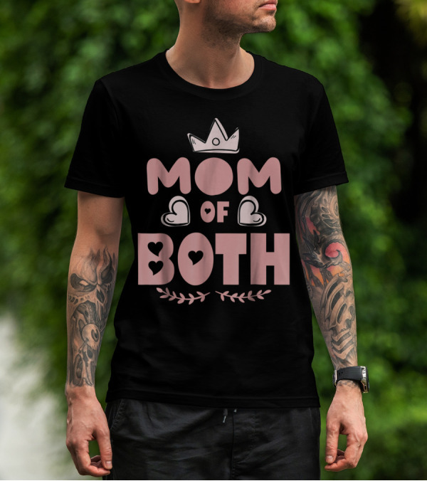 Mom Of Both Heart And Crown T-Shirt