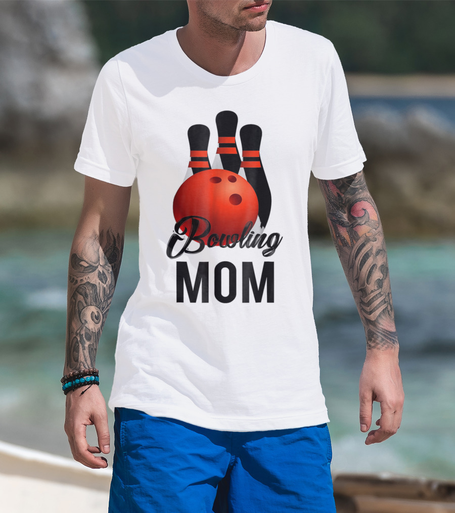 Bowling Mom Mother Mummy Birthday Bowling Pins And Ball T-Shirt