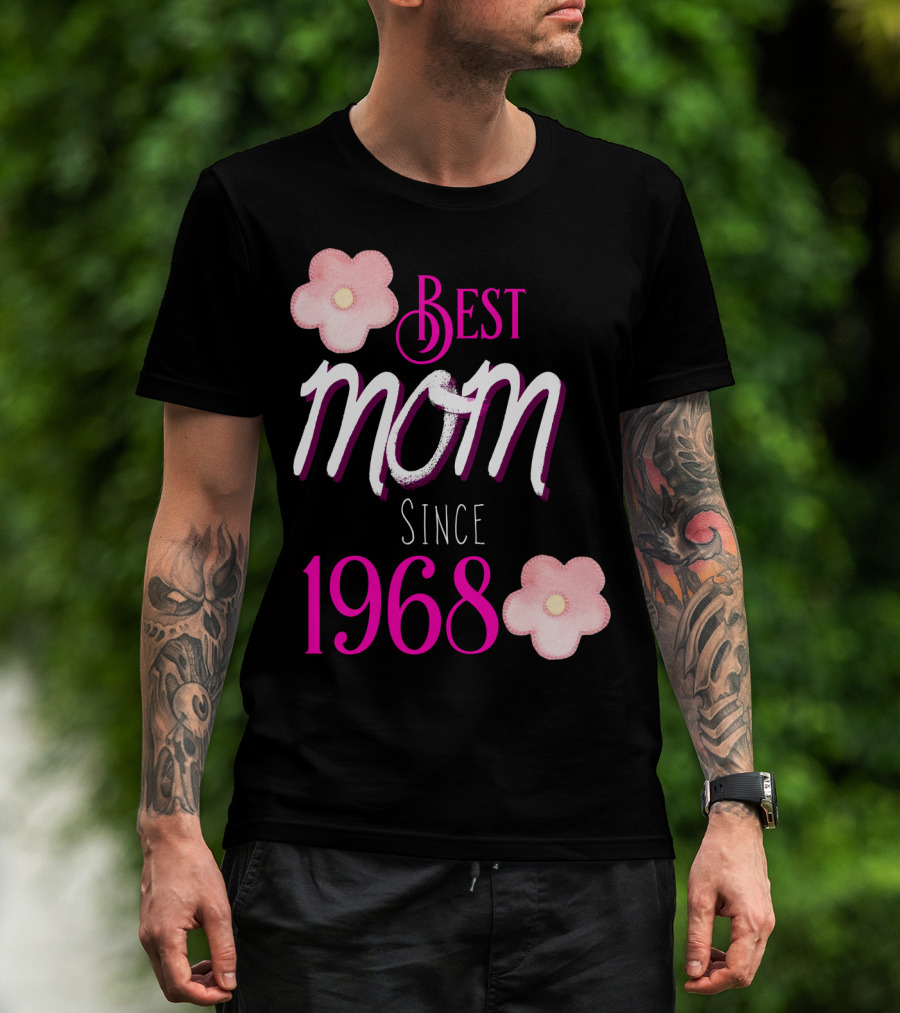 Best Mom Since 1968 Momiversary Flowers Mother's Day T-Shirt
