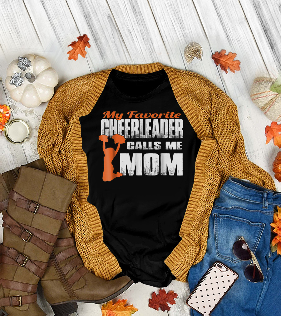 My Favorite Cheerleader Calls Me Mom Cheer Mom Orange35 T-Shirt