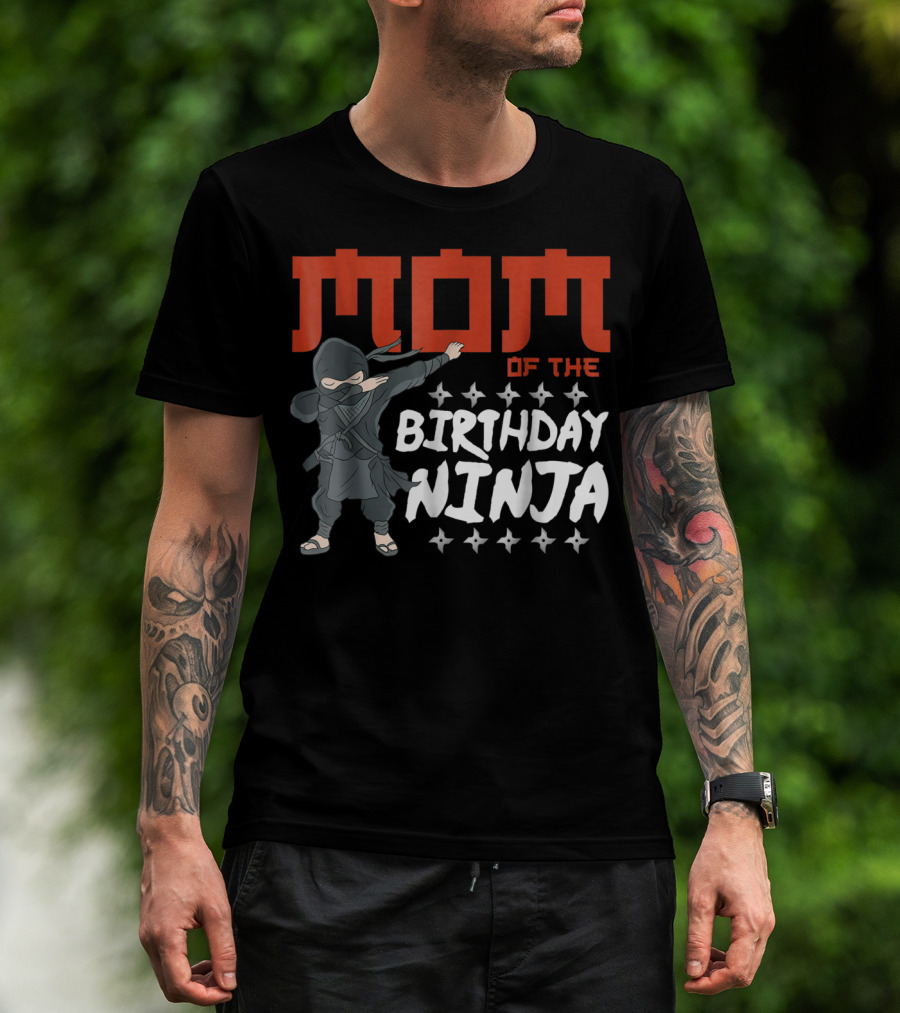 MOM Of The Birthday Ninja Party Wear22 T-Shirt